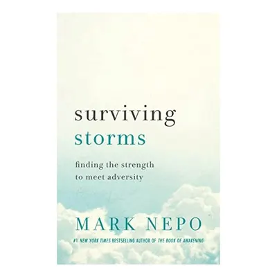 Surviving Storms