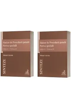 Sinteze de Procedura penala. Partea speciala Vol.1 + Vol.2 Ed.6