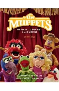 The Muppets Official Crochet Amigurumi: 16 Projects to Create Your Favorite Muppets