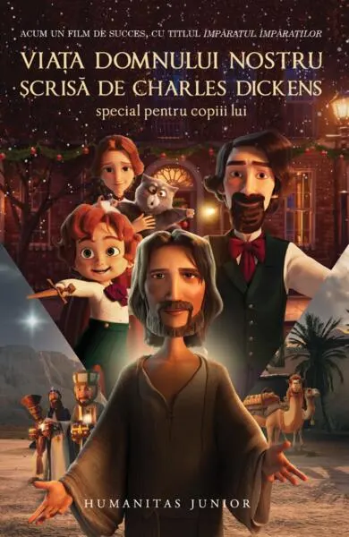 Viața Domnului nostru - scrisă de Charles Dickens special pentru copiii lui - Paperback brosat - Charles Dickens