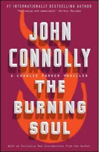 The Burning Soul: A Charlie Parker Thriller