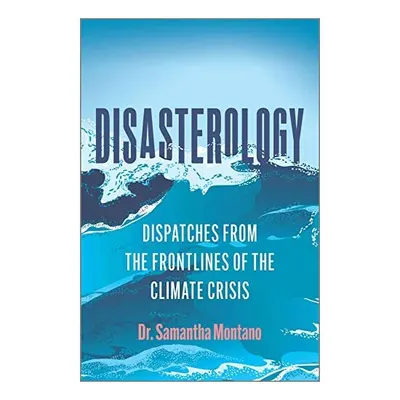 Disasterology