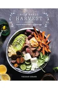 Half Baked Harvest Cookbook
