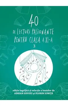 40 de lecturi pasionante - Clasa 11