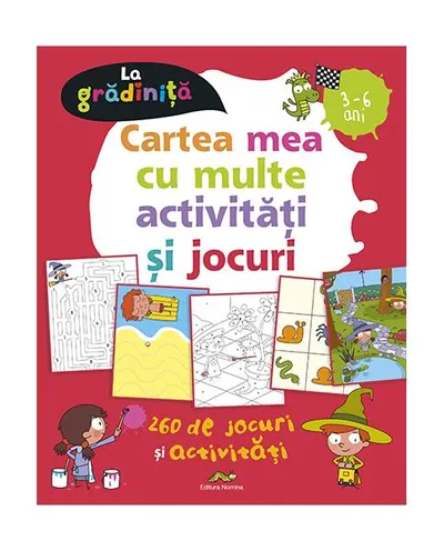 Cartea mea cu multe activități și jocuri - Bénédicte Carboneill, Patrick Morize
