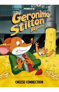 Geronimo Stilton Reporter Vol. 19: Cheese Connection