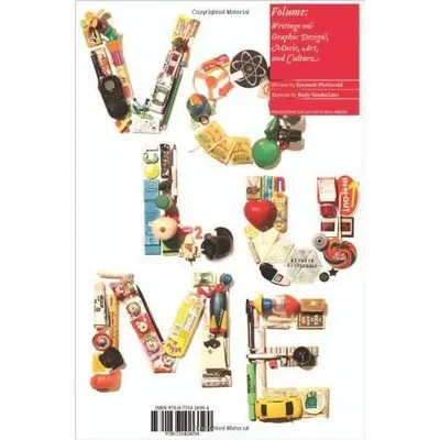 Volume: Writings on Graphic Design, Music, Art, and Culture