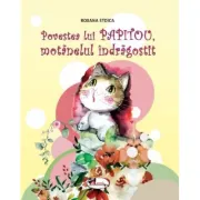 Povestea lui Papitou, motanelul indragostit