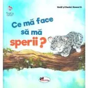 Ce ma face sa ma sperii?
