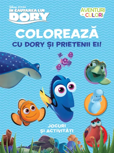 În căutarea lui Dory. Colorează cu Dory și prietenii ei! Aventuri în culori