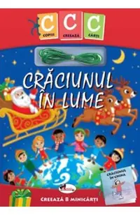 Copiii creeaza carti: Craciunul in lume