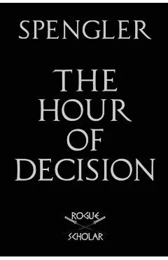 The Hour of Decision