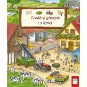 Cauta si gaseste - La ferma