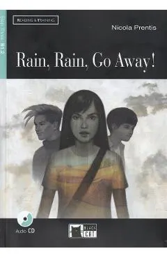 Rain, Rain, Go Away! + CD