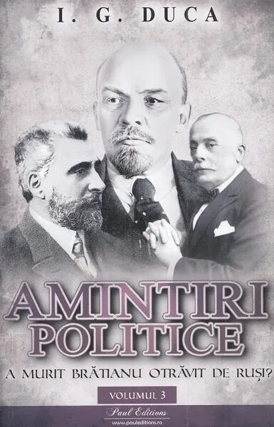 A murit Brătianu otrăvit de ruși? (Vol. 3) - Paperback brosat - Ion Gheorghe Duca