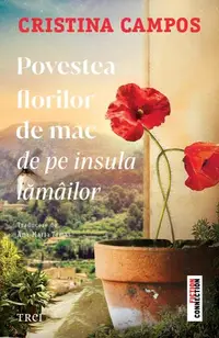 Povestea florilor de mac de pe insula lămâilor - Paperback brosat