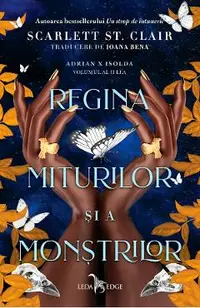 eBook Regina miturilor si a monstrilor. Seria Adrian X Isolda Vol.2