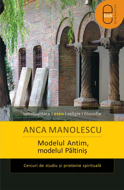Modelul Antim, modelul Paltinis (ebook)