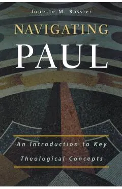 Navigating Paul