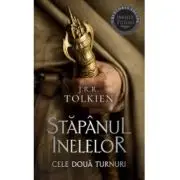 Cele doua turnuri. Volumul 2 al trilogiei Stapanul Inelelor (editie 2023)