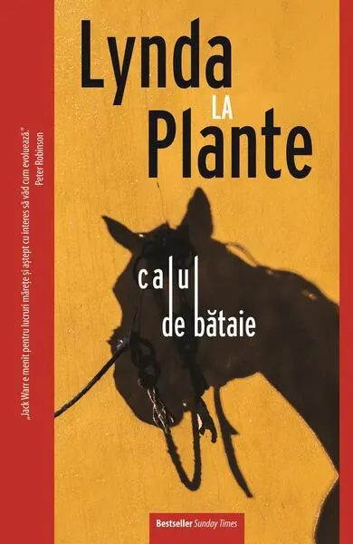 Calul de bătaie (Vol. 2) - Paperback brosat - Lynda La Plante