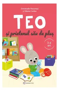 Teo și prietenul său de pluș - Paperback - Emmanuelle Massonaud