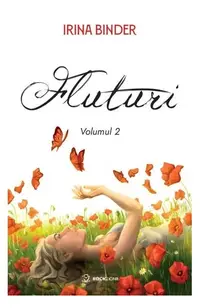 Fluturi (Vol. 2) - Paperback brosat - Irina Binder