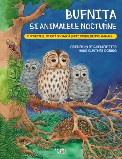 Bufnița și animalele nocturne - Paperback brosat - Friederun Reichenstetter