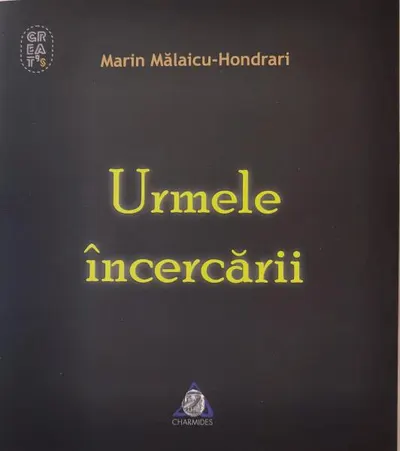 Urmele încercării - Paperback brosat - Marin Mălaicu-Hondrari