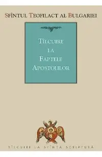 Tilcuire la Faptele Apostolilor