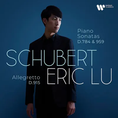 Schubert: Piano sonatas D. 784 & 959, Allegretto D. 915