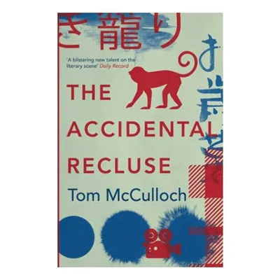 The Accidental Recluse