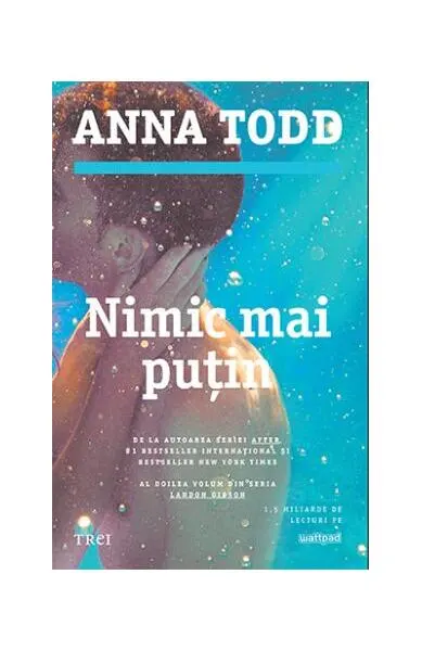 Nimic mai puțin. Seria Landon Gibson (Vol.2) - Paperback brosat - Anna Todd