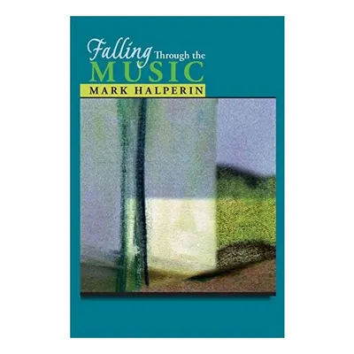 Falling Through the Music
