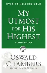 My Utmost for His Highest