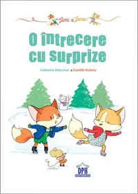 Jumi și Juma. O întrecere cu surprize - Hardcover - Fabienne Blanchut, Camille Dubois