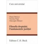 Filosofia dreptului. Fundamentele justitiei