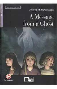 A Message From a Ghost