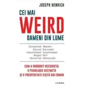 Cei mai WEIRD oameni din lume