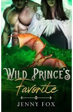 The Wild Prince's Favorite