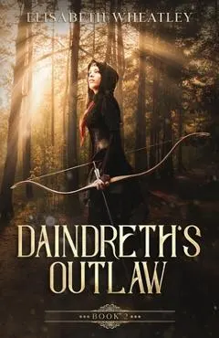 Daindreth's Outlaw