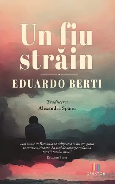 Un fiu străin - Paperback brosat - Eduardo Berti
