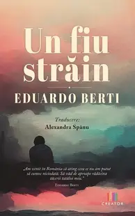Un fiu străin - Paperback brosat - Eduardo Berti