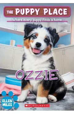 Ozzie (the Puppy Place #70)