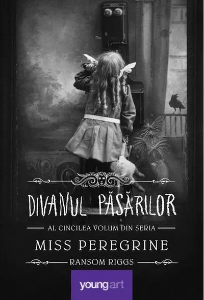 Divanul păsărilor. Miss Peregrine (Vol. 5) - Hardcover - Ransom Riggs