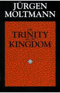 The Trinity and the Kingdom