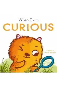 When I Am Curious