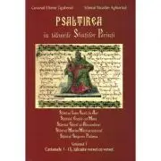 Psaltirea in talcuirea Sfintilor Parinti, volumul 1