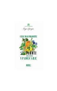 Cele mai folosite 17 plante pentru vindecare - Paperback brosat - Eugen Giurgiu