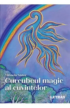 Curcubeul magic al cuvintelor